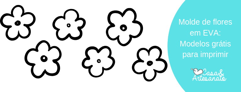 Molde de Flores em EVA - Modelos Grátis Para Imprimir