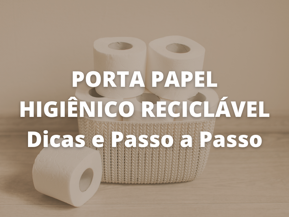 Porta papel higiênico reciclável