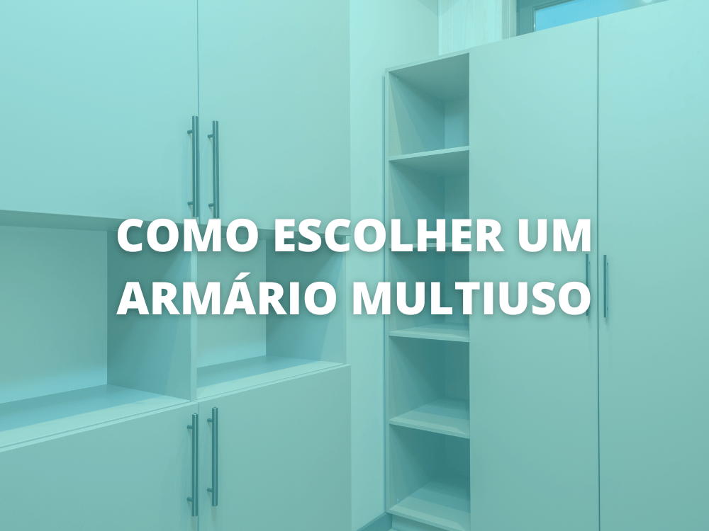 escolher armário multiuso