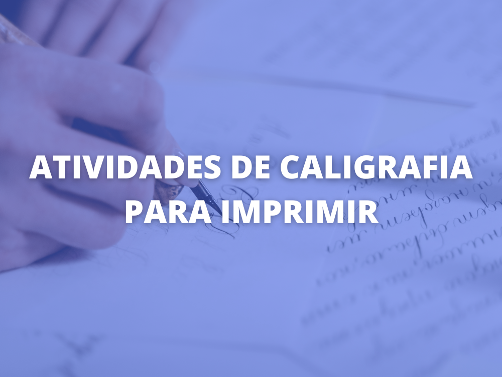 Atividades de Caligrafia pra Imprimir