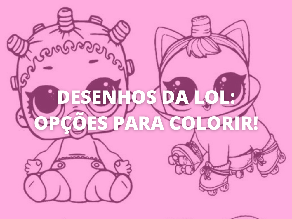 Desenhos da LOL