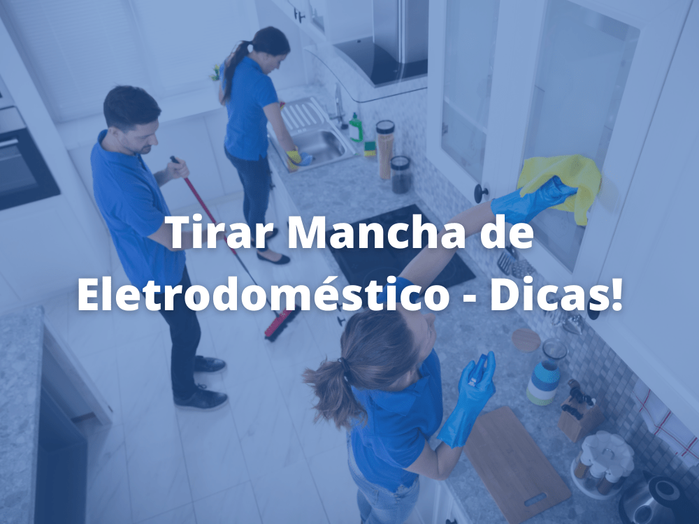 Tirar Mancha de Eletrodoméstico