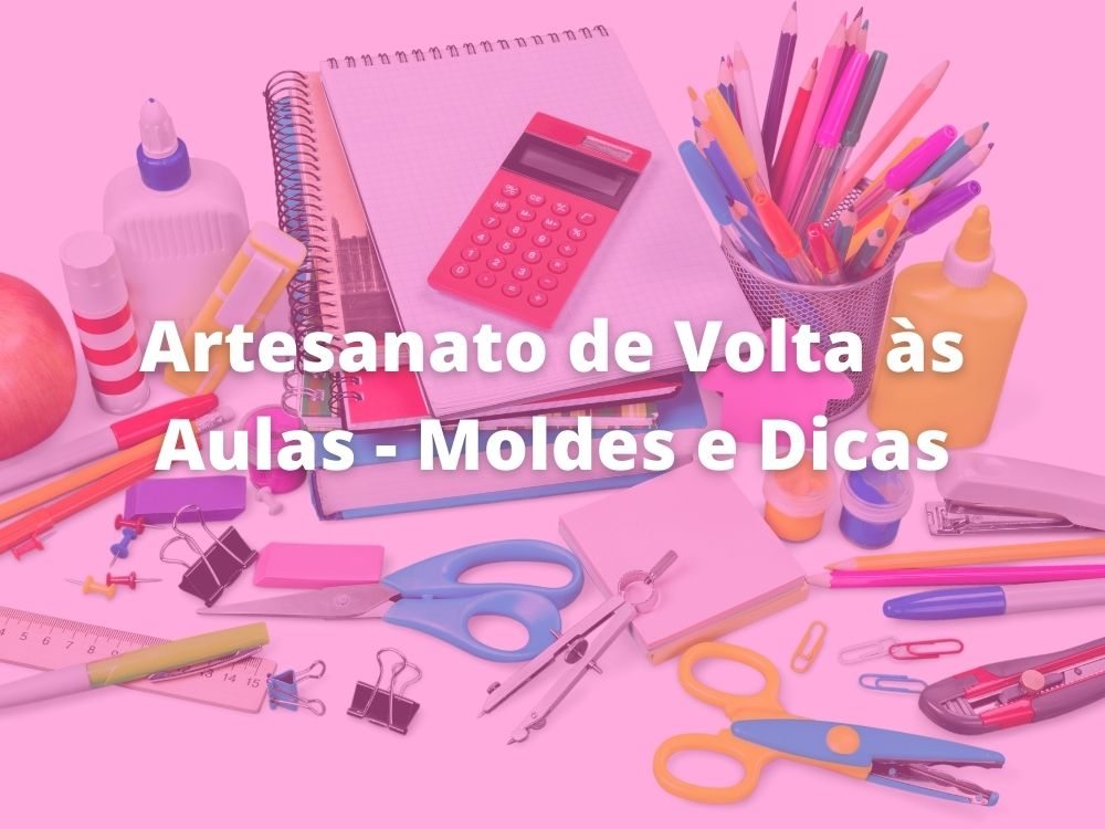 Artesanato de Volta às Aulas