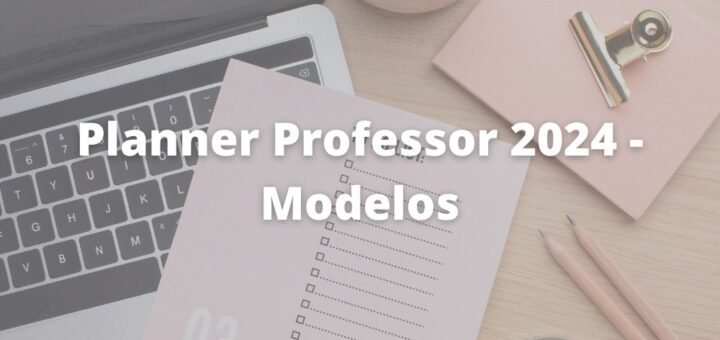 Planner Professor 2024 - Modelos