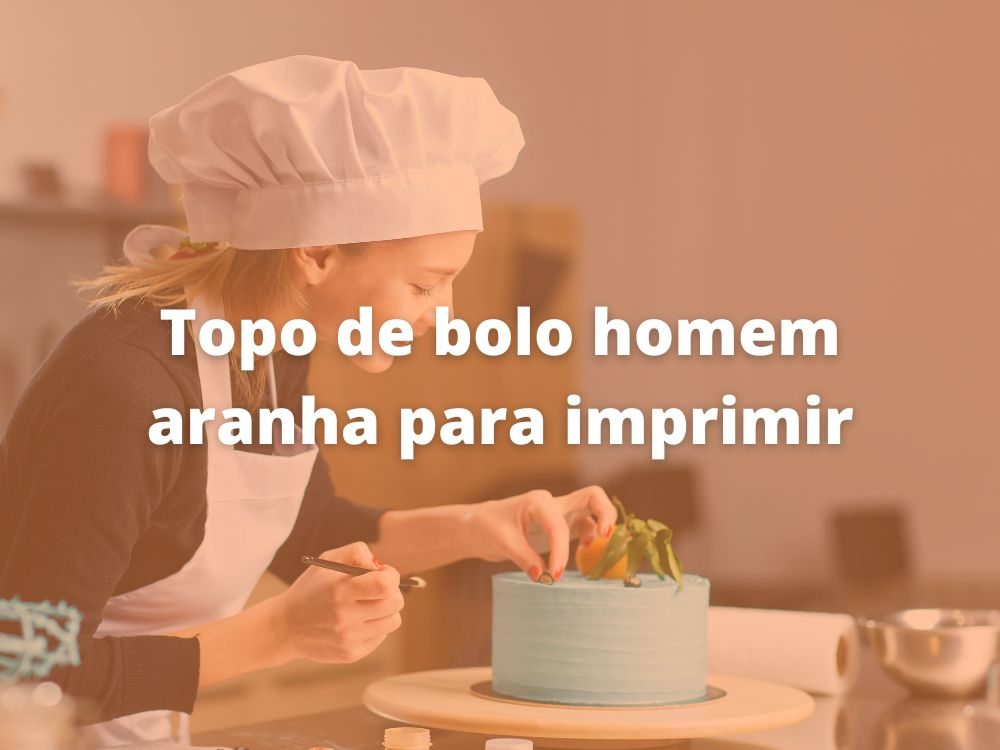 topo de bolo homem aranha para imprimir